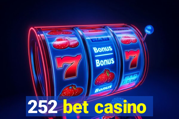 252 bet casino